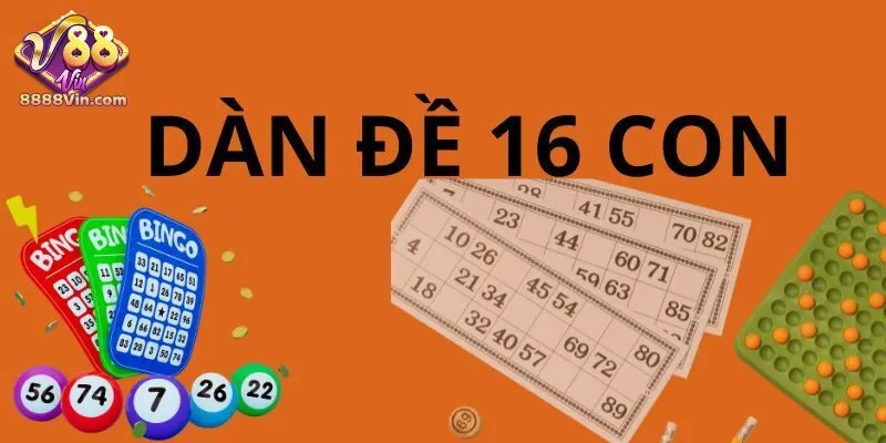 Lý do anh em cần biết cách tính dàn đề 16 con