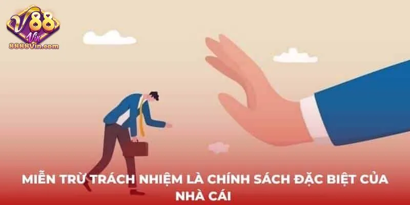 Vai trò của miễn trừ trách nhiệm 88VIN