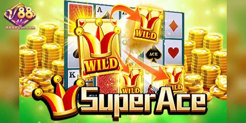 Sự hấp dẫn cực đỉnh của nổ hũ Super Ace
