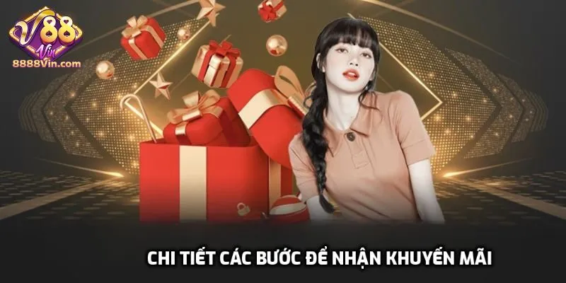 Chi tiết các bước để nhận khuyến mãi siêu đã